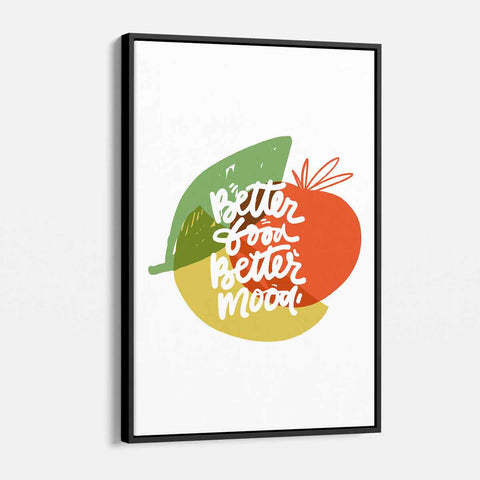 Multi Color Better food Better mood Wall Art Canvas 8296