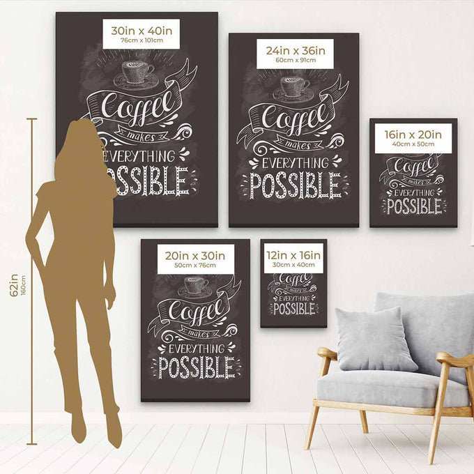 Brown Coffee Makes Everything Possible Wall Art Canvas 6744