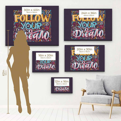 Multi Color Follow Your Dream Wall Art Canvas 8298