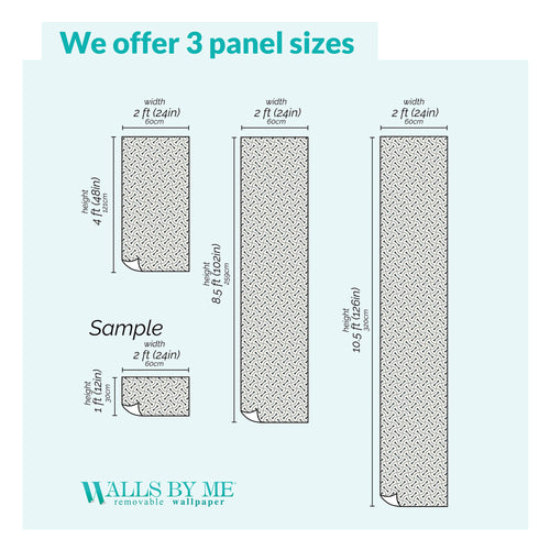 We offer 3 panel sizes: Small - 2 ft (24in) width x 4 ft (48in) height; Medium - 2 ft (24in) width x 8.5 ft (102in) height; Large - 2 ft (24in) width x 10.5 ft (126in) height and Sample size - 2 ft (24in) width x 1 ft (12in) height